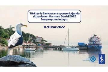 3. Marmara Denizi Sempozyumu 8-9 Ocak’ta yapılacak