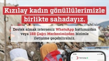 Türk Kızılay depremzede hanımlara hususi WhatsApp hattı kurdu